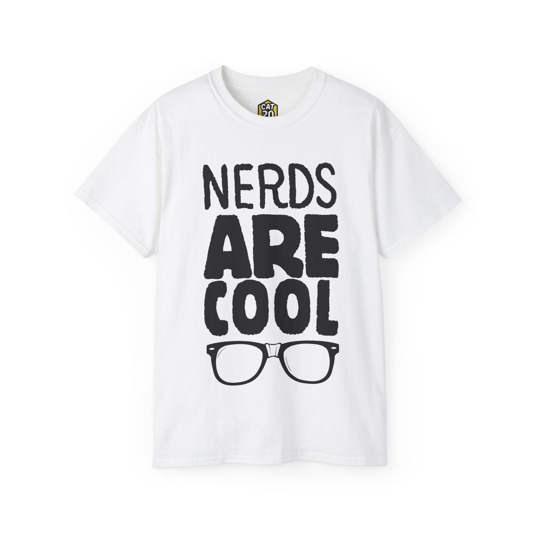 Nerds are Cool T-Shirt - Apparel – Cat20Designs