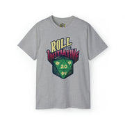 "Roll for Initiative" d20 Unisex Ultra Cotton Tee